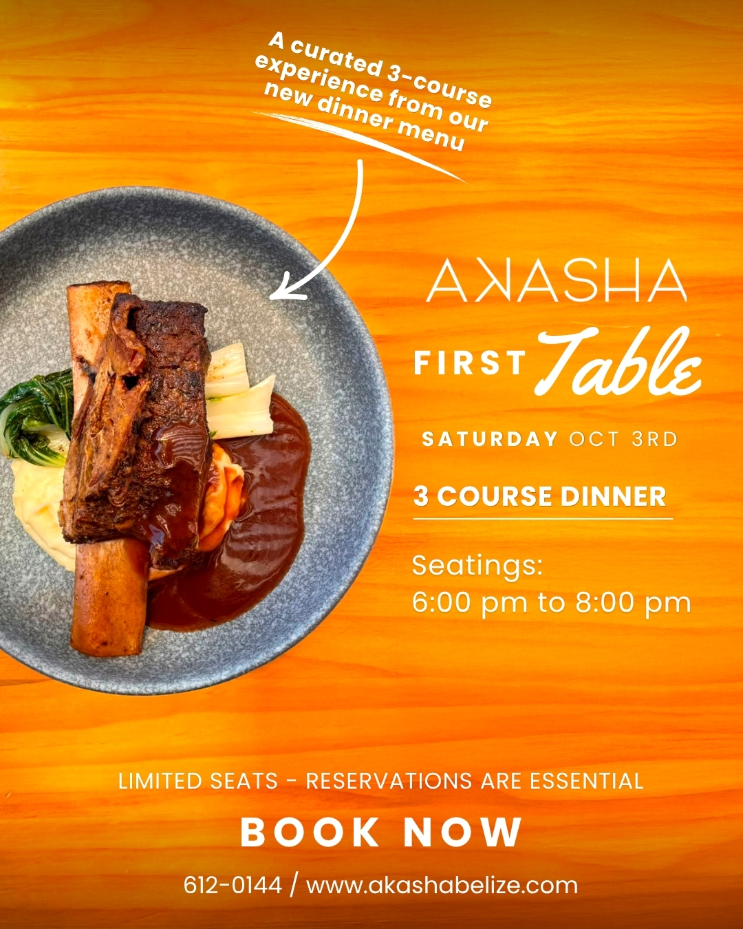 Be the first at the table. 🍽️

This October, Akasha unveils a brand new menu, and First Table is your invitation to taste it before anyone else.

📅 Saturday, October 3
🕕 Seating: 6:00pm to 8:00pm
🥂 A curated 3-course experience from our new dinner menu
💵 $70 USD per person

Seats are open now, and they're limited. Reserve yours and be among the very first to taste what's coming.

📲 Reserve your seat · Link in bio · reservations@akashabelize.com
.
.
.
#FirstTable #AkashaBelize #NewMenu